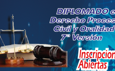 DIPLOMADO EN DERECHO Procesal Civil y Oralidad 7° Versión